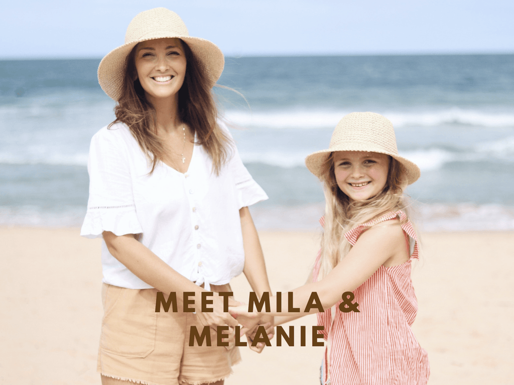 Meet Melanie and Mila